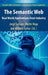 The Semantic Web: Real-World Applications from Industry by Jorge Cardoso