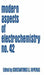 Modern Aspects of Electrochemistry 42 by Constantinos G. Vayenas
