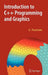 Introduction to C++ Programming and Graphics by Constantine Pozrikidis