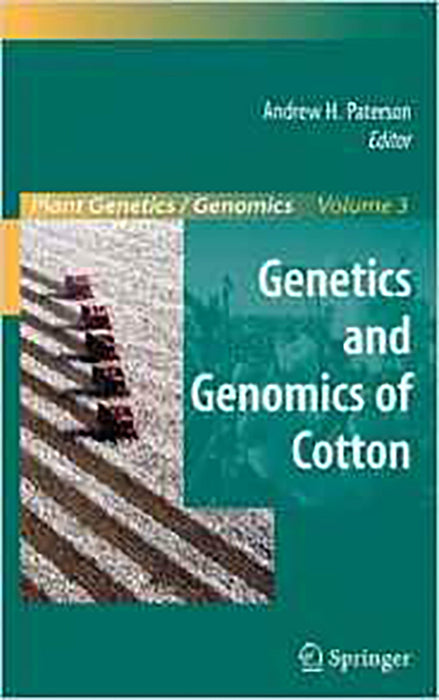 Genetics And Genomics Of Cotton  (Vol. 3)