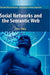 Social Networks and the Semantic Web by Peter Mika