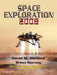 Space Exploration by David M. Harland