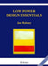 Low Power Design Essentials by Jan Rabaey
