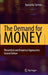 The Demand for Money: Theoretical and Empirical Approaches by Apostolos Serletis