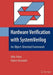 Hardware Verification with System Verilog: An Object-Oriented Framework by Mike Mintz