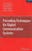 Precoding Techniques for Digital Communication Systems by C. -C Kuo