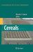 Cereals: Handbook of Plant Breeding by Marcelo J. Carena