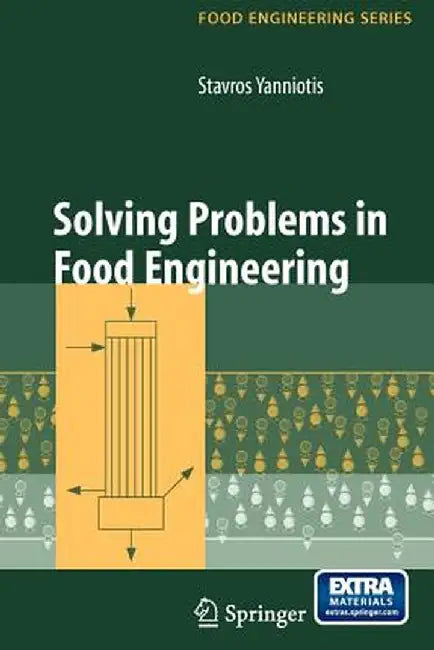 Solving Problems in Food Engineering [With CDROM] by Stavros Yanniotis