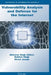 Vulnerability Analysis and Defense for the Internet by Abhishek Singh