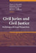 Civil Juries and Civil Justice: Psychological and Legal Perspectives by Brian H. Bornstein