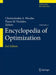 Encyclopedia of Optimization by Christodoulos A. Floudas