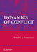 Dynamics of Conflict by Ronald A. Francisco