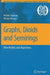 Graphs, Dioids and Semirings: New Models and Algorithms by Michel Gondran