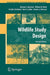 Wildlife Study Design by Michael L. Morrison