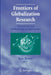 Frontiers of Globalization Research: Theoretical and Methodological Approaches by Ino Rossi