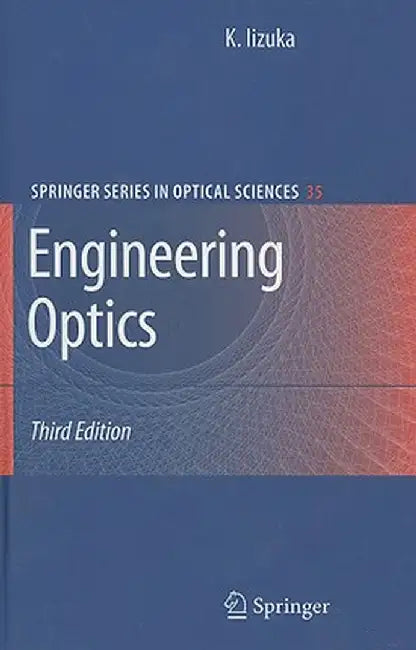 Engineering Optics by Keigo Iizuka