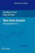Time Series Analysis: With Applications in R by Jonathan D. Cryer