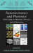 Nanoelectronics and Photonics: From Atoms to Materials, Devices, and Architectures by Anatoli Korkin