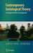 Contemporary Sociological Theory: An Integrated Multi-Level Approach by Doyle Paul Johnson