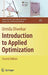 Introduction to Applied Optimization by Urmila Diwekar