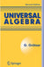 Universal Algebra by George Grätzer