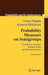 Probability Measures on Semigroups: Convolution Products, Random Walks and Random Matrices by Göran Högnäs