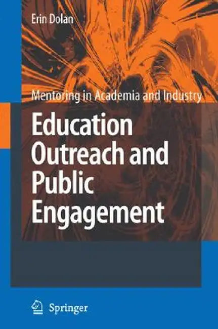Education Outreach and Public Engagement by Erin Dolan