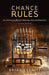 Chance Rules: An Informal Guide to Probability, Risk and Statistics by Brian Everitt