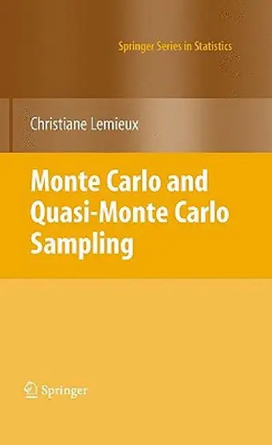 Monte Carlo and Quasi-Monte Carlo Sampling by Christiane LeMieux