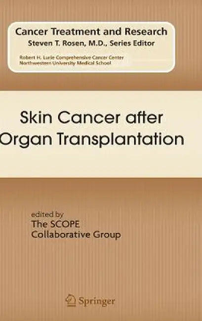 Skin Cancer After Organ Transplantation by Eggert Stockfleth, Claas Ulrich
