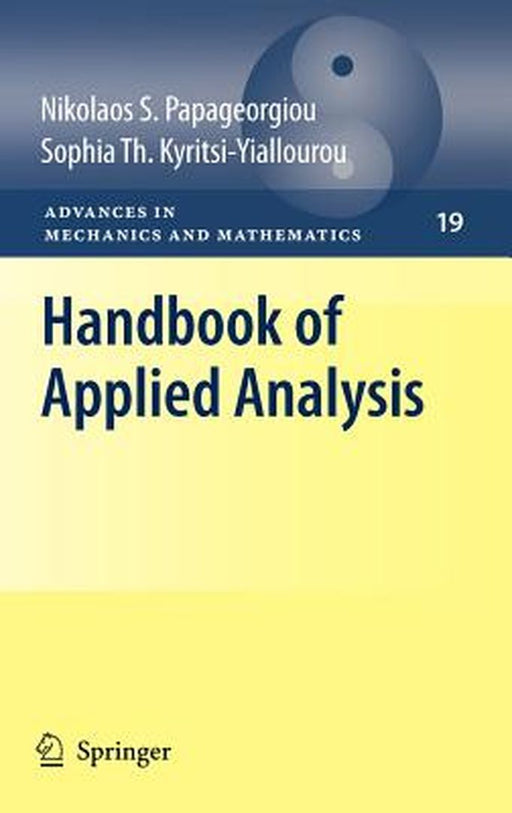Handbook Of Applied Analysis by Nikolaos S. Papageorgiou, Sophia Th. Kyritsi-Yiallourou