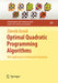 Optimal Quadratic Programming Algorithms: With Applications to Variational Inequalities by Zdenek Dostál