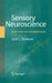 Sensory Neuroscience: Four Laws of Psychophysics by Jozef J. Zwislocki