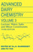 Advanced Dairy Chemistry: Volume 3: Lactose, Water, Salts and Minor Constituents by Paul L. H. McSweeney