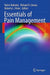 Essentials of Pain Management by Nalini Vadivelu
