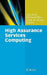 High Assurance Services Computing by Jing Dong, Raymond Paul, Liang-Jie Zhang