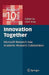 Innovation Together: Microsoft Research Asia Academic Research Collaboration by Lolan Song