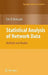 Statistical Analysis of Network Data: Methods and Models by Eric D. Kolaczyk
