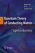 Quantum Theory of Conducting Matter: Superconductivity by Shigeji Fujita