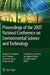 Proceedings of the 2007 National Conference on Environmental Science and Technology by Godfrey Uzochukwu, Keith Schimmel, Shoou-Yuh Chang