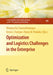 Optimization and Logistics Challenges in the Enterprise by Wanpracha Chaovalitwongse, Kevin C. Furman, Panos M. Pardalos