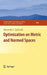 Optimization on Metric and Normed Spaces by Alexander J. Zaslavski