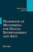 Handbook of Multimedia for Digital Entertainment and Arts by Borko Furht