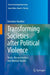 Transforming Societies After Political Violence: Truth, Reconciliation, and Mental Health by Brandon Hamber