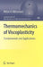 Thermomechanics of Viscoplasticity: Fundamentals and Applications by Milan Micunovic