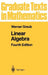 Linear Algebra by Werner H. Greub