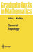 General Topology by John L. Kelley