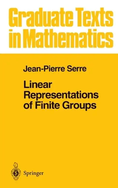 Linear Representations of Finite Groups by Jean-Pierre Serre