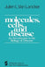 Molecules, Cells, and Disease: An Introduction to the Biology of Disease by J. L. Vanlancker