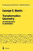 Transformation Geometry: An Introduction to Symmetry by George E. Martin